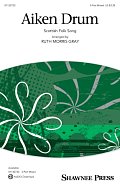 Aiken Drum (arr. Ruth Morris Gray)