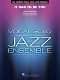 It Had to Be You (arr. Rick Stitzel) - Alto Sax 1