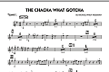 The Chacha What Gotcha - Trumpet 1