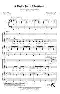 A Holly Jolly Christmas (arr. Greg Gilpin)
