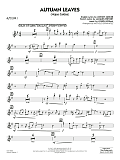 Autumn Leaves (Hojas Caídas) (arr. Michele Fernández) - Alto Sax 1