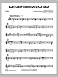 Baby, Won't You Please Come Home - F Horn