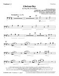 Glorious Day (Living He Loved Me) (arr. Mary McDonald) - Trombone 1 & 2