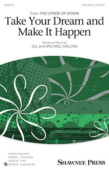 Take Your Dream & Make It Happen 
