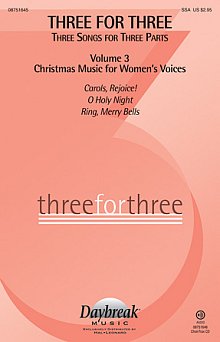 Three For Three - Three Songs For Three Parts - Volume 3 