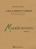 Like a Mighty Stream (for Concert Band and Narrator) - Bassoon