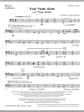 Your Name Alone (with Your Name) - Bassoon (Cello sub.)