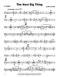 The Next Big Thing - 4th Trombone