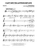 I Can't Give You Anything But Love (Key: B-flat) - Tenor Sax 1