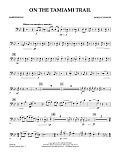 On the Tamiami Trail - Baritone B.C.