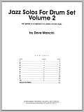 Jazz Solos For Drum Set, Volume 2