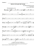 Press Toward the Mark - Trombone 2