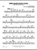 Here Comes Santa Claus (Right Down Santa Claus Lane) - Bass