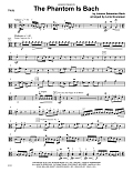 The Phantom Is Bach - Viola