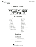To All Things Left Behind - Conductor Score (Full Score)