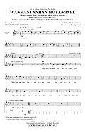 Wankantanhan Hotan'inpe (From above, they are making their voices heard) (arr. Linthicum-Blackhorse)