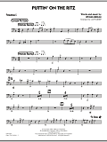 Puttin' On The Ritz - Trombone 2
