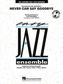Never Can Say Goodbye - Conductor Score (Full Score) 