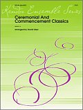 Ceremonial And Commencement Classics - 2nd Trombone