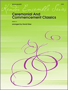 Ceremonial And Commencement Classics - Full Score 