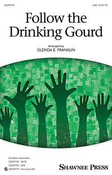 Follow The Drinkin' Gourd 