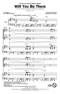 Will You Be There (Arr. Alan Billingsley)