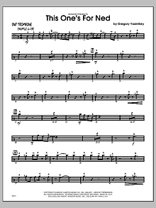 This One's For Ned - Trombone 2 