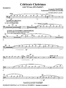 Celebrate Christmas (with O Come, All Ye Faithful) - Trombone 1 