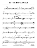 To Seek the Glorious - Bb Tenor Saxophone