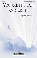You Are The Salt And The Light
