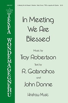 In Meeting We Are Blessed 