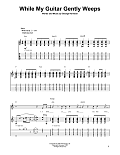 While My Guitar Gently Weeps