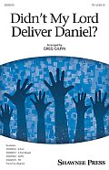 Didn't My Lord Deliver Daniel?