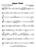 Super Chief - 2nd Eb Alto Saxophone