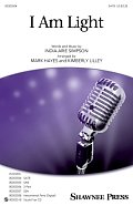 I Am Light (arr. Mark Hayes and Kimberly Lilley) - Electronic Keyboard