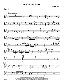 Ya Gotta Try...Harder - 2nd Bb Tenor Saxophone 