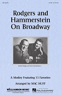 Rodgers and Hammerstein On Broadway (Medley) (arr. Mac Huff)