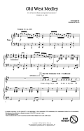 Old West Medley (arr. Mark Hayes)