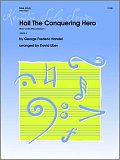 Hail The Conquering Hero (from 'Judas Maccabaeus') - Tuba