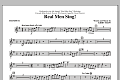 Real Men Sing! - Bb Trumpet 1