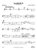 La Luz En Ti (The Light Within You) (Flugelhorn Feature) - Baritone Sax