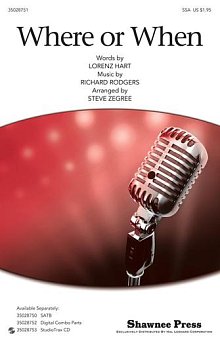 Where Or When (from Babes In Arms) (arr. Steve Zegree) 