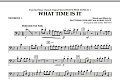 What Time Is It (from High School Musical 2) - Trombone 1