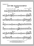 Let The Alleluias Ring! (Introit And Benediction) - Trombone 1 & 2