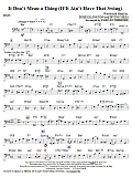 It Don't Mean A Thing (If It Ain't Got That Swing) - Bass