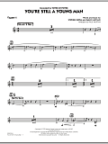 You're Still A Young Man - Trumpet 4