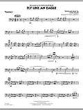Fly Like An Eagle - Trombone 2