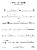 Songs of the Sea (A Sea Shanty Rhapsody) - Timpani