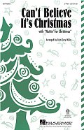 Can't Believe It's Christmas
