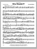 Who Wouldn't? - Alto Sax 1
